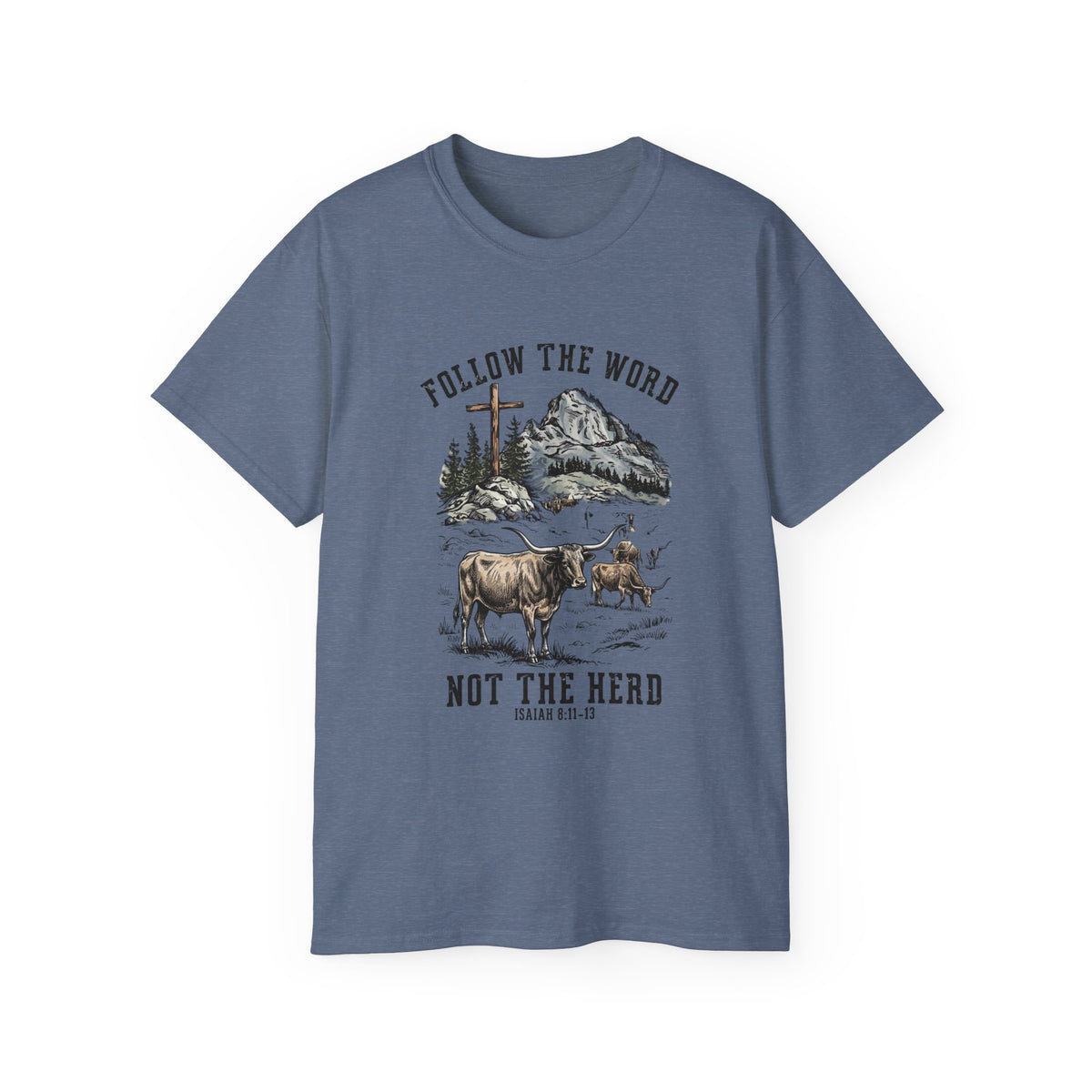 Christian 'Follow the Word Not the Herd' Graphic Tee — Faith Cowboy Ranch Design