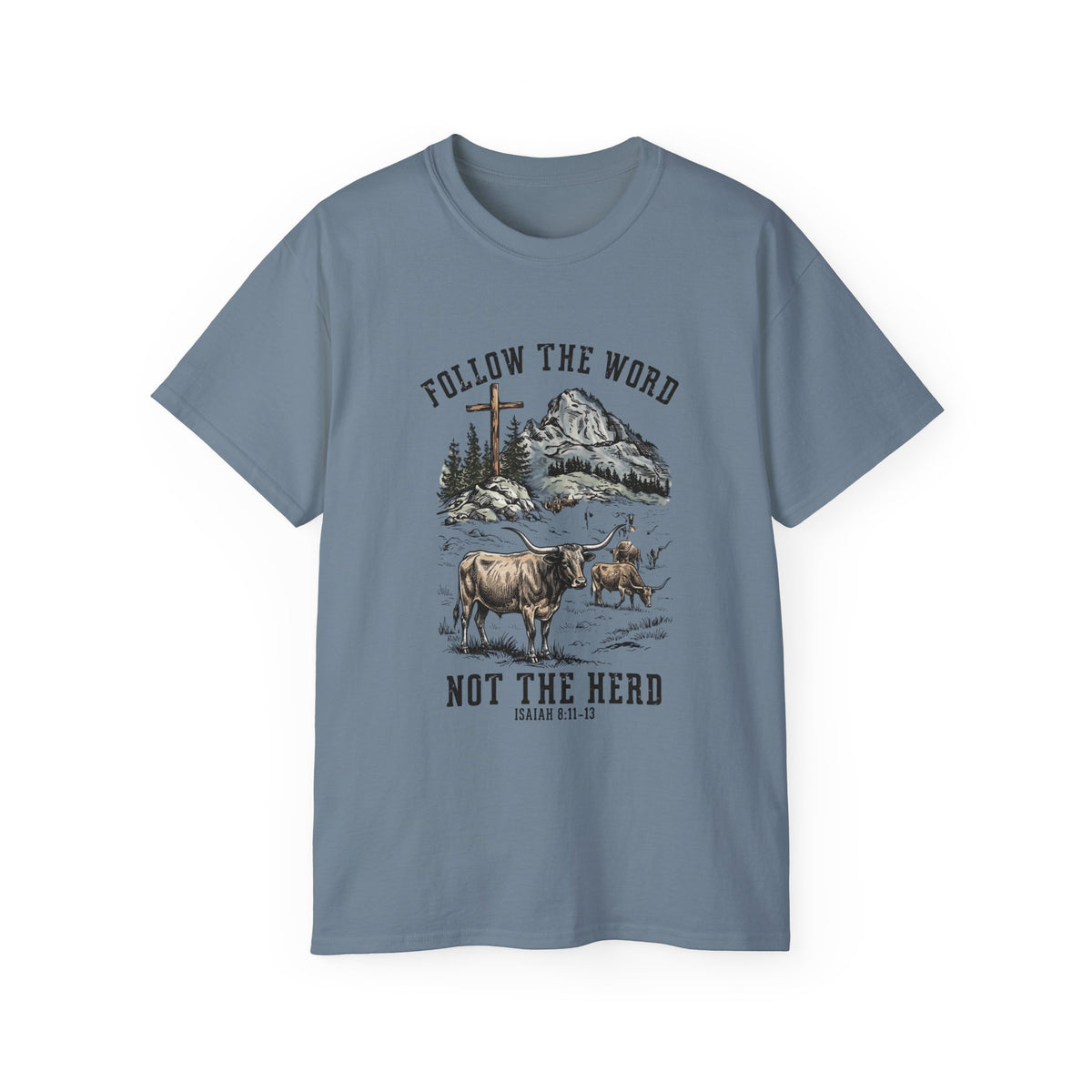 Christian 'Follow the Word Not the Herd' Graphic Tee — Faith Cowboy Ranch Design
