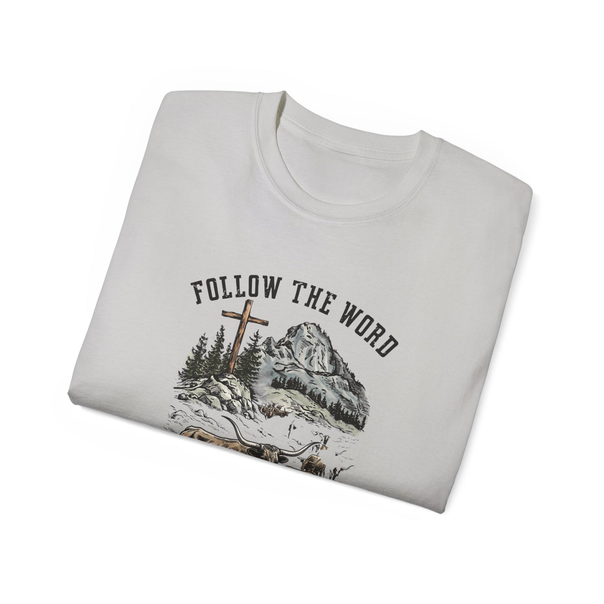 Christian 'Follow the Word Not the Herd' Graphic Tee — Faith Cowboy Ranch Design