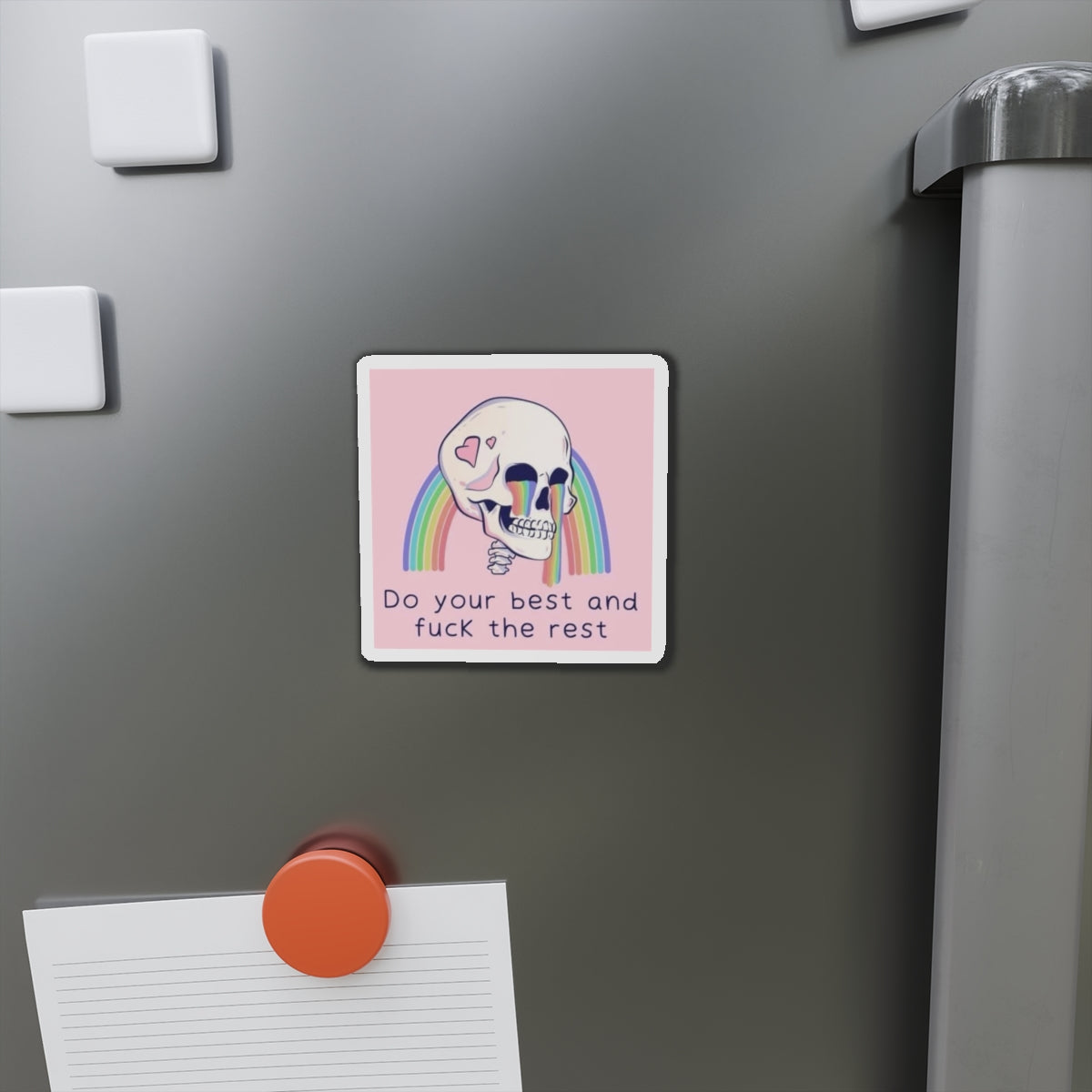 Die-Cut Magnet — Rainbow Skull “Do Your Best and Fuck the Rest”