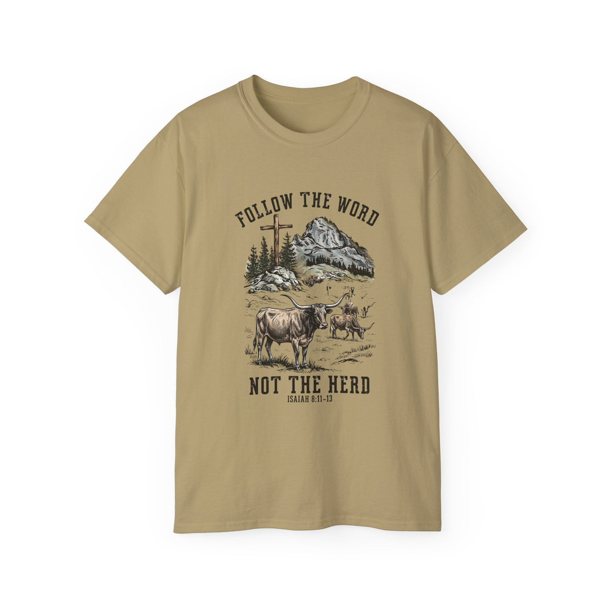 Christian 'Follow the Word Not the Herd' Graphic Tee — Faith Cowboy Ranch Design