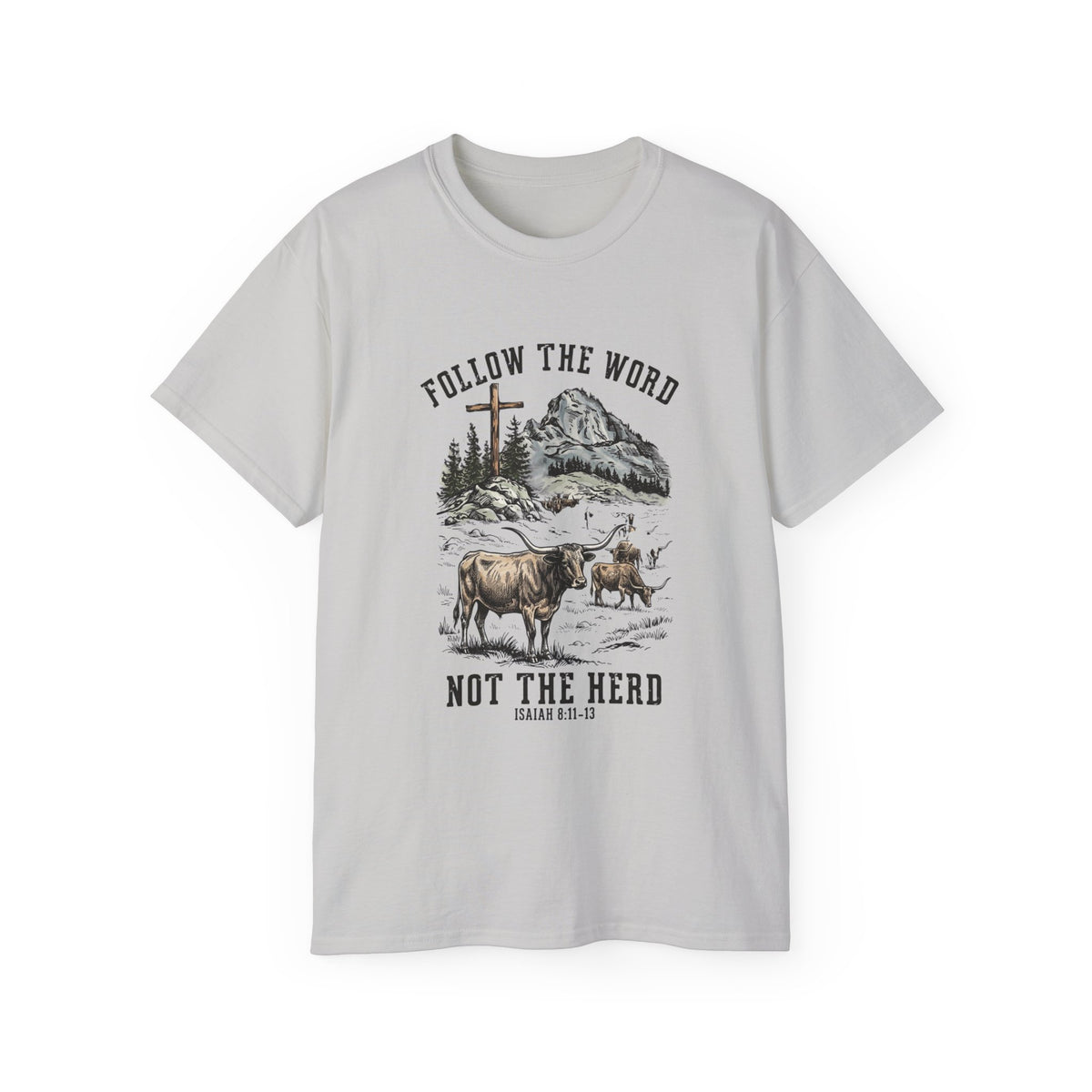 Christian 'Follow the Word Not the Herd' Graphic Tee — Faith Cowboy Ranch Design