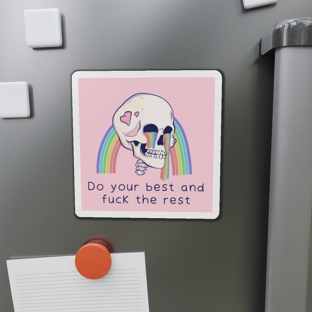 Die-Cut Magnet — Rainbow Skull “Do Your Best and Fuck the Rest”