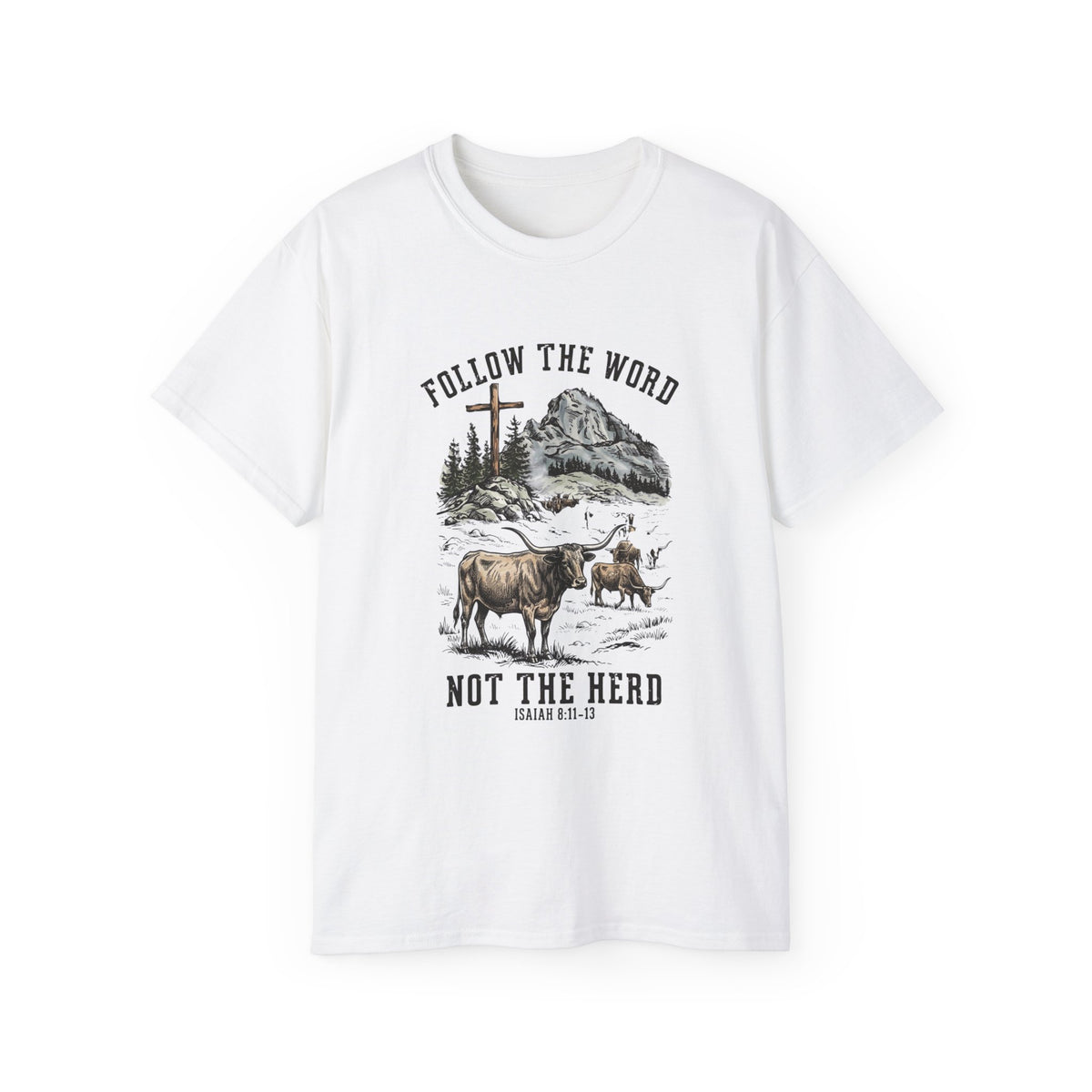 Christian 'Follow the Word Not the Herd' Graphic Tee — Faith Cowboy Ranch Design